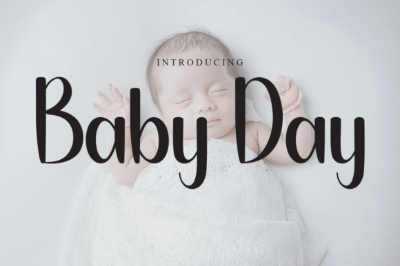 Baby Day Font: A Gentle Script for Campaign Visuals