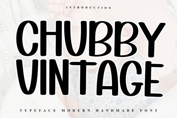 Chubby Vintage Font: A Designer’s Campaign Review