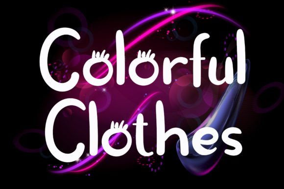 Colorful Clothes Font: Adding Editorial Warmth