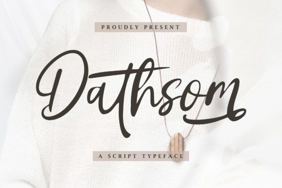 Dathsom Font Review: Elevating Campaign Visuals