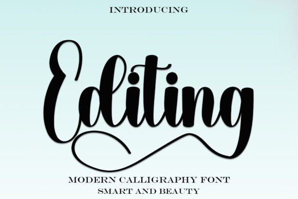 Editing Font: A Designer’s Take on Modern Script