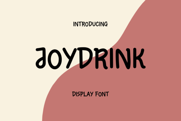 Joydrink Font Review: Playful Typography for Campaigns
