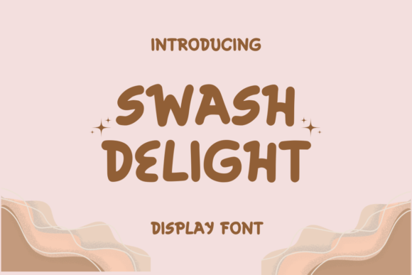 Swash Delight Font: A Playful Typeface for Campaigns
