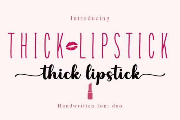 Thick Lipstik Duo: A Script Font for Editorial Design